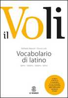 Il vocabolario della lingua latina - Italo Lana - VALLARDI A. - Libro  Ancora Store