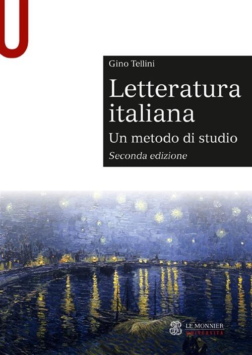 Letteratura italiana. Un metodo di studio - Gino Tellini - copertina