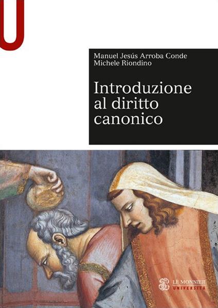 Introduzione al diritto canonico - Manuel Jesús Arroba Conde,Michele Riondino - copertina