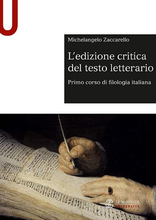 L'edizione critica del testo letterario - Michelangelo Zaccarello - copertina
