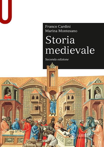 Storia medievale - Franco Cardini,Marina Montesano - copertina