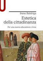 Estetica della cittadinanza. Per una nuova educazione civica