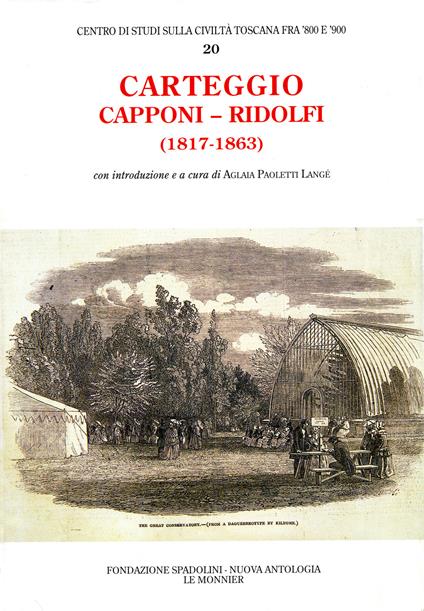 Carteggio (1817-1863) - Gino Capponi,Cosimo Ridolfi - copertina