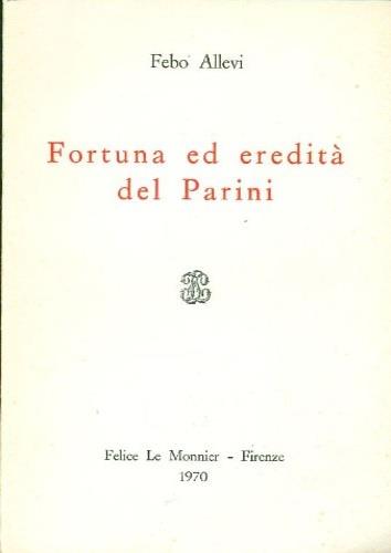 Fortuna ed eredità del Parini - Febo Allevi - copertina