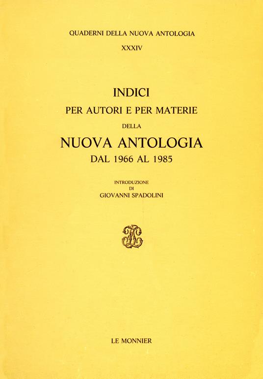 Indici per autori e per materie della Nuova Antologia (1966-1985) - copertina