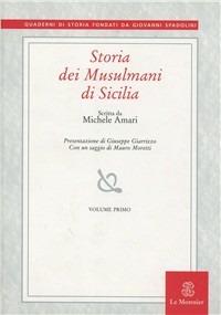 Storia dei musulmani di Sicilia. Vol. 1 - Michele Amari - copertina