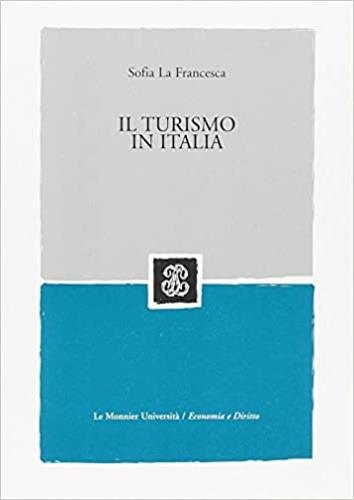 Il turismo in Italia - Sofia La Francesca - copertina