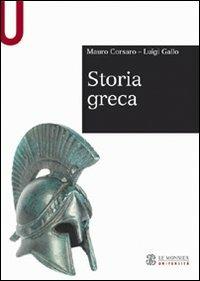 Storia greca - Mauro Corsaro,Luigi Gallo - copertina