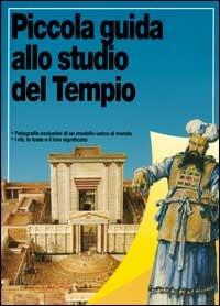 Piccola guida allo studio del tempio - Robert Backhouse - copertina