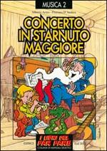 Concerto in starnuto maggiore. Raccolta di successi per bambini e ragazzi