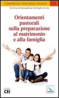 Orientamenti pastorali sulla preparazione al matrimonio e alla famiglia - copertina