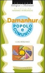 Damanhur. Popolo e comunità