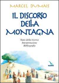 Image of Il discorso della montagna. Stato della ricerca, interpretazione, bibliografia