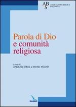 Parola di Dio e comunità religiosa