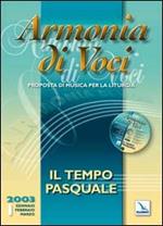 Armonia di voci (2003). Con CD Audio. Vol. 1: Il tempo pasquale