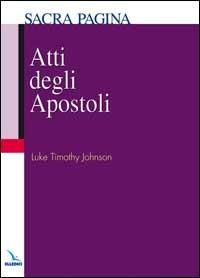 Atti degli Apostoli - Timothy Johnson - copertina