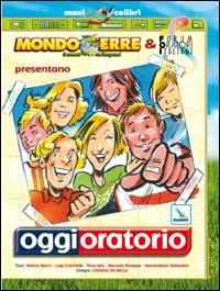 Oggioratorio - Valerio Bocci,Manuela Robazza - copertina