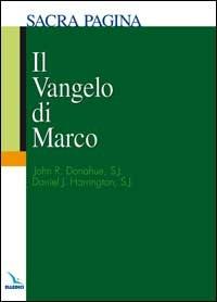 Il Vangelo di Marco - John R. Donahue,Daniel J. Harrington,John Donahue - copertina