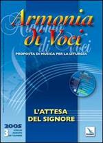 Armonia di voci (2005). Con CD Audio. Vol. 3: L'attesa del Signore