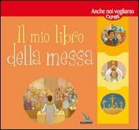 Il mio libro della messa - Marie-Hélène Delval - copertina