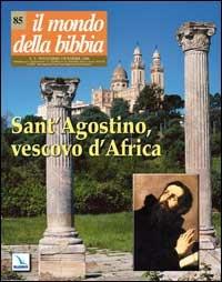 Il mondo della Bibbia (2006). Vol. 5: Sant'Agostino, vescovo d'Ippona - copertina