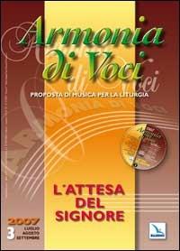 Armonia di voci (2007). Con CD Audio. Vol. 3: L'attesa del Signore - copertina