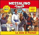 Messalino junior. Marzo-aprile 2008