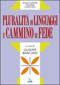 Pluralità di linguaggi e cammino di fede - copertina