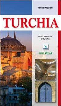Turchia. Guida pastorale - Romeo Maggioni - copertina
