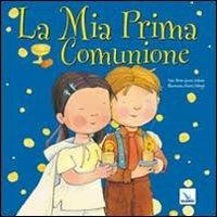 La mia prima comunione. Ediz. illustrata - Berta Garcia Sabatés - copertina