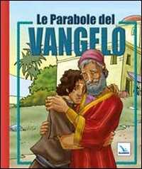 Image of Le parabole del Vangelo. Ediz. illustrata