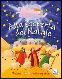 Alla scoperta del Natale. Natale con le porte aperte. Ediz. illustrata - Vicki Howie - copertina