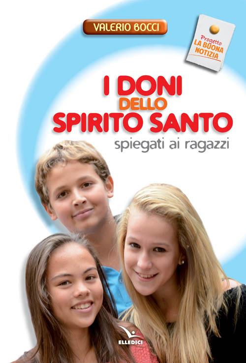 I doni dello Spirito Santo spiegati ai ragazzi - Valerio Bocci - copertina