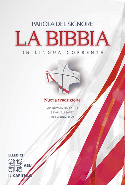 Parola del Signore. La Bibbia in lingua corrente - copertina