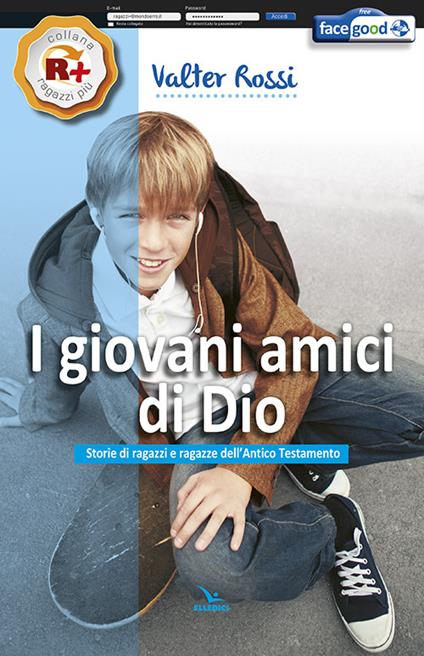 I giovani amici di Dio - Valter Rossi - copertina