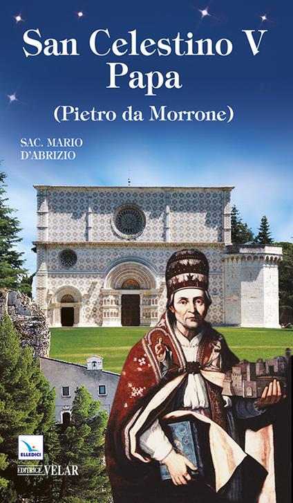 San Celestino V papa (Pietro da Morrone) - Mario D'Ambra - copertina