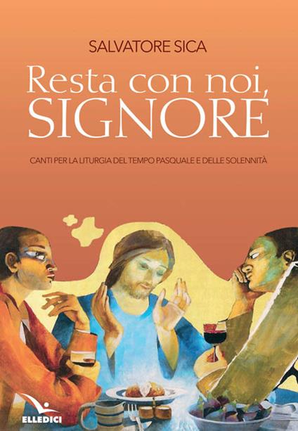 Resta con noi, Signore - Salvatore Sica - copertina