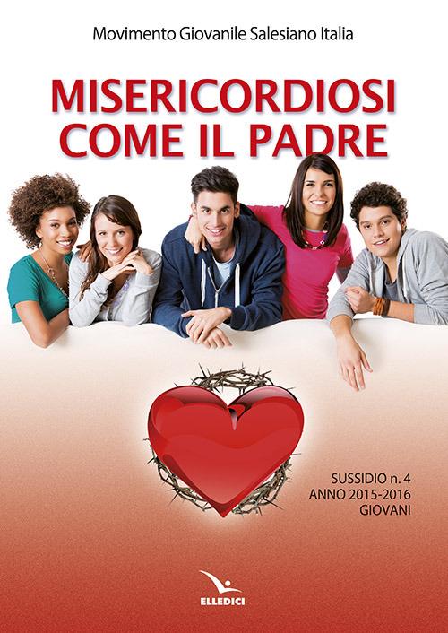 Misericordiosi come il padre. Vol. 4: Giovani - copertina