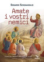 Amate i vostri nemici