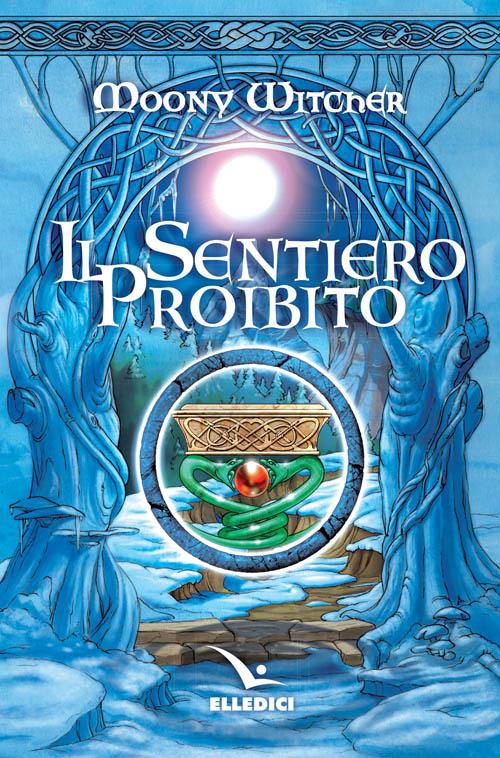 Il sentiero proibito - Moony Witcher - copertina