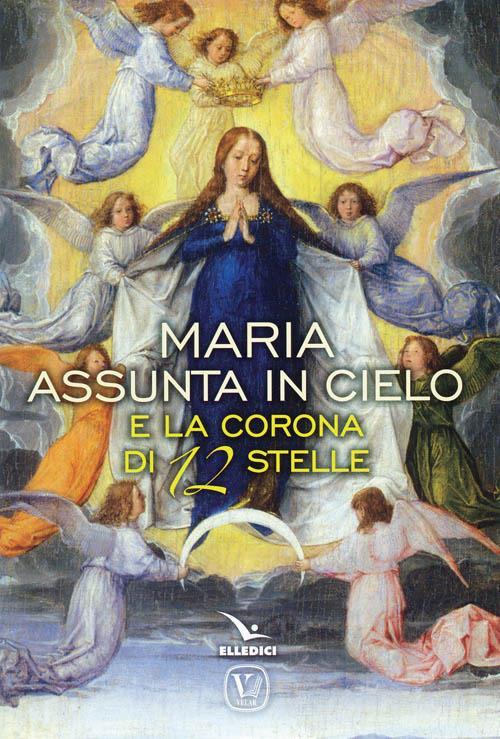 Maria assunta in cielo e la corona di 12 stelle - M. Grazia Pinna - copertina