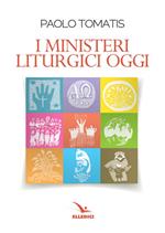 I ministeri liturgici oggi