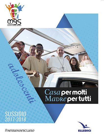 Casa per molti madre per tutti. Adolescenti - copertina