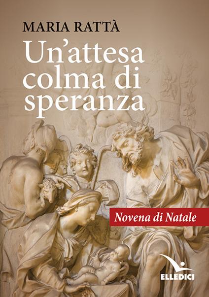 Un'attesa colma di speranza - Maria Rattà - copertina