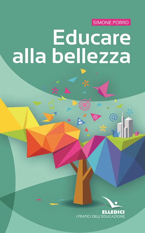 Educare alla bellezza - Simone Porro - copertina