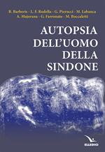 Autopsia dell'uomo della Sindone