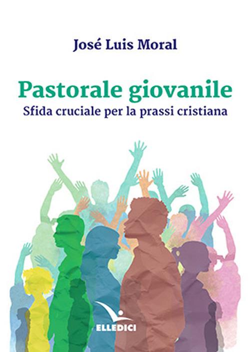 Pastorale giovanile - José L. Moral - copertina