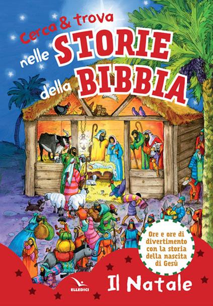 Cerca & trova nelle storie della Bibbia. Il Natale - Charlotte Thoroe - copertina