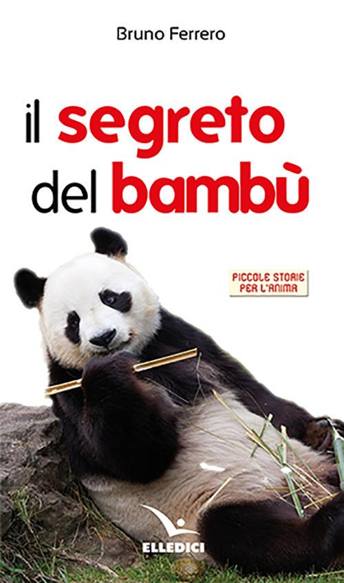 Il segreto del bambù - Bruno Ferrero - copertina