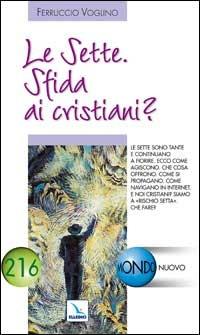 Le Sette. Sfida ai cristiani? - Ferruccio Voglino - copertina